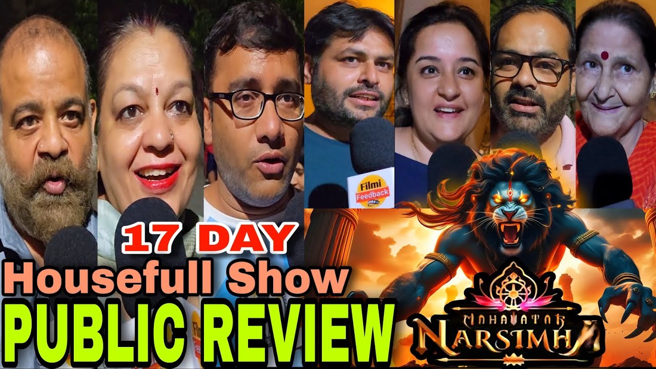 17 day | Mahavatar Narsimha movie Public review | Night show Housefull Mahavatar Narsimha movie 