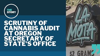 Oregon Secretary of State won't pull controversial cannabis audit despite third-party recommendation