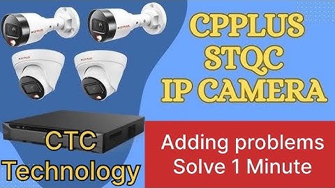 CP Plus STQC IP Camera Add To NVR || CP Plus STQC NVR Firmware Update || cp plus 2mp Stqc camera NVR