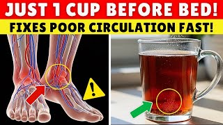 Over 60 Drink THIS to Increase Blood Flow in Legs Fast  Senior Health Tips