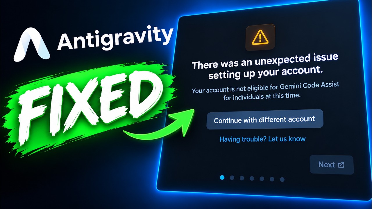 Fix: "Account Not Eligible for Gemini Code Assist" Error in Antigravity IDE