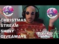 LONG CHRISTMAS SHINY STREAM - Shiny Giveaways