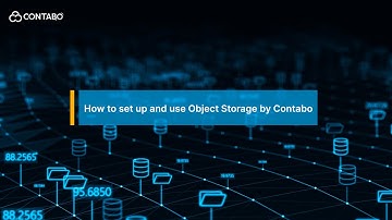 How to set up and use Object Storage by Contabo I Step-by-step tutorial