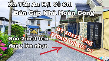 Nhà đất củ chi | giá rẻ | giới thiệu | Căn nhà hoàn công góc 2 mặt tiền 10x17 full thổ cư có lửng