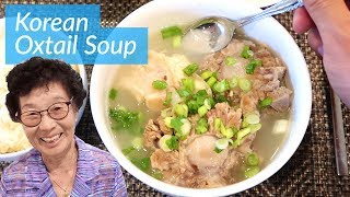 Grandma's Special: Korean Oxtail Soup (Kkori Gomtang)