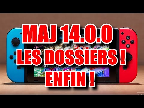 MAJ 14.0.0 ! LES DOSSIERS !!! LET'S A GO !!!