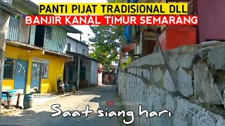 ❗Komplit. ada warung kopi, ada Pr05t1tu51 dan panti pijat tradisional dibanjir kanal timur Semarang