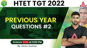 HTET TGT Science Previous Year Question Paper | HTET TGT Science | HTET 2022 | By Sonu Sir