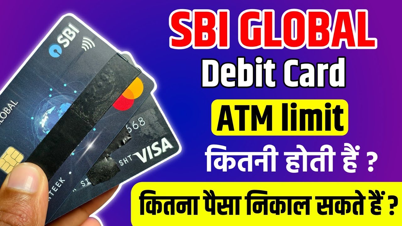sbi global debit card limit per day atm | sbi global debit card se ...