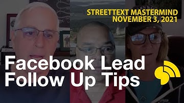 Trending Facebook Lead Follow Up Tactics 📝 - StreetText Mastermind - Nov 3, 2021