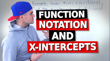MHF4U (Grade 12 Advanced Functions) - Function Notation and X-Intercepts