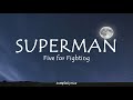 Superman - Five for Fighting (Lyrics) Its not easy to be me