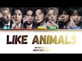 BTS Like Animals Lyrics Color Coded Lyrics BTS Like Animals Lyrics Color Coded Lyrics