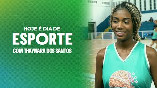 hojeédiadeesporte - Thaynara dos Santos - YouTube