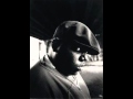 Song lyric To All My Niggas (feat. Notorious B.I.G.)