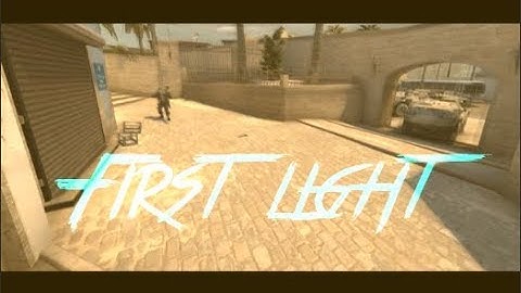 CS:GO | "First light"  (Frag Scene)