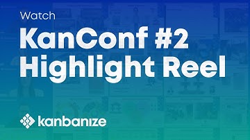 KanConf #2 - Highlights | Businessmap