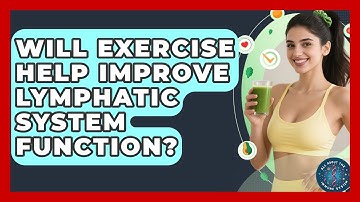 Will Exercise Help Improve Lymphatic System Function? | All About the Immune System News