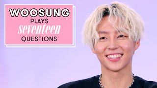 Woosung Gives Advice to His Younger Self, Reveals His Dream Collab & More | 17 Questions | Seventeen