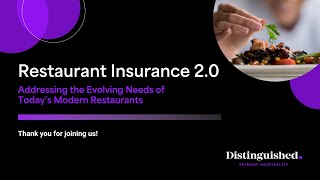 Restaurant Insurance 2.0 Webinar | Distinguished Programs