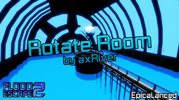 Rotate Room [Both Routes] (Insane) by axRiver | FE2 Community Maps