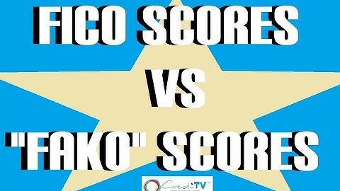 FICO SCORES VS "FAKO" SCORES - CrediTV LIVE