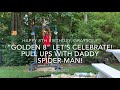 Graysons golden 8 lets celebrate birt.ay pull ups routine with dad as spiderman