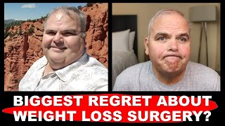 The #1 Regret and Most Common Complaints of Weight Loss Surgery Patients