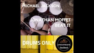 Jonathan Moffet Beat It (Drums Only) Play Along by Praha Drums Official (20.c)