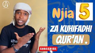 Mbizu 5 Za Kujifunza Qur An Na Kuhifadhi