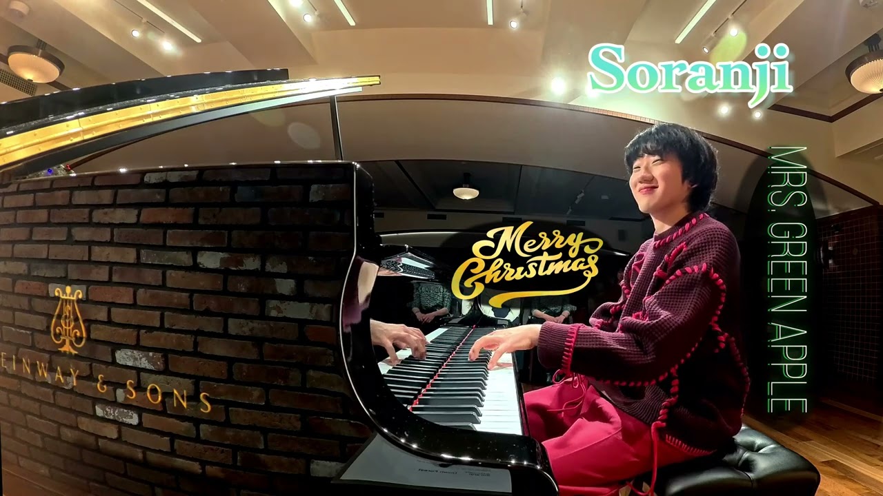 【ENCORE/アンコール】クリスマスコンサート ”Soranji” Mrs.GREEN APPLE Kyle KIHIRA/紀平凱成