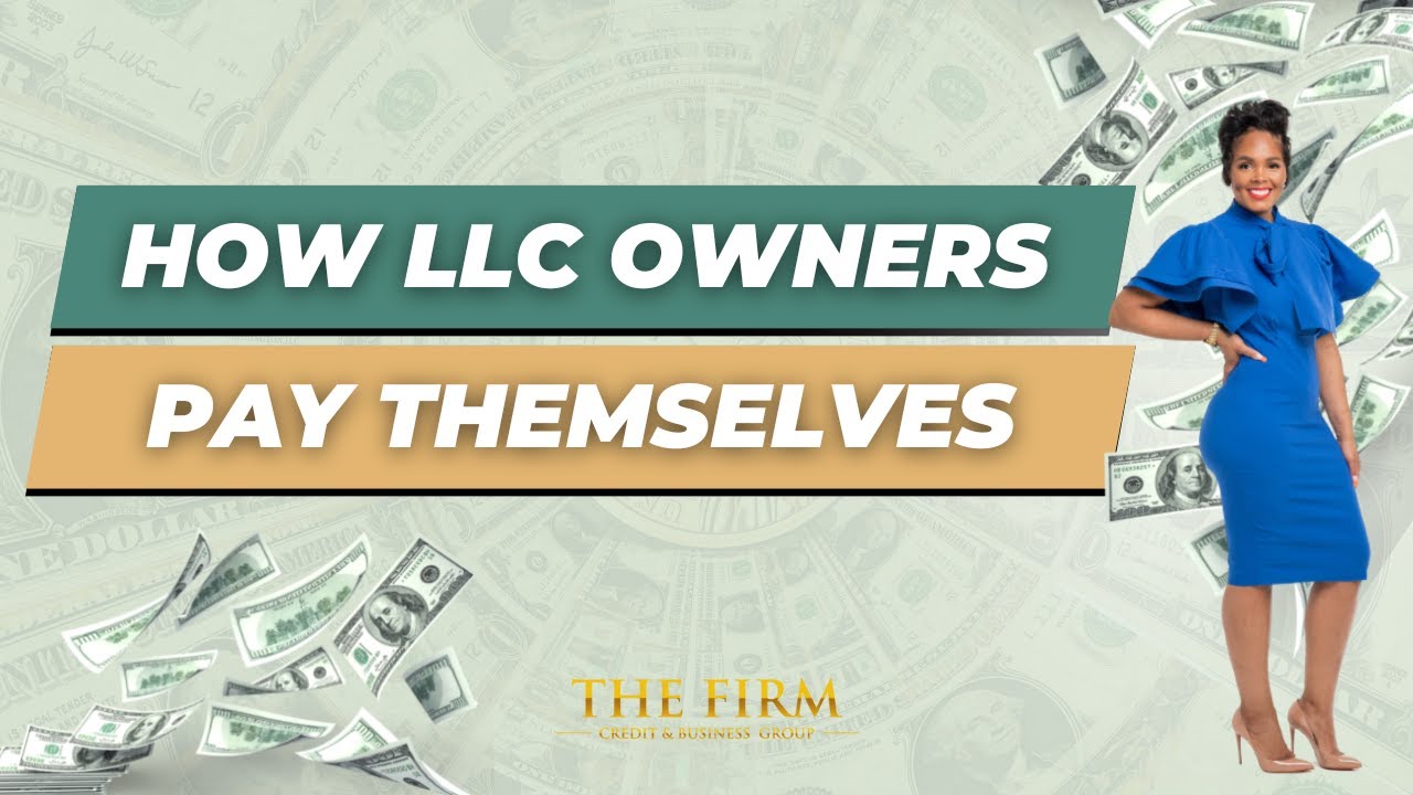 How LLC Owners Pay Themselves YouTube