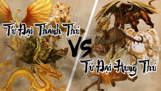 🔥Truyền Thuyết Tứ Đại Thánh Thú và Tứ Đại Hung Thú | Tìm Hiểu Quanh Ta