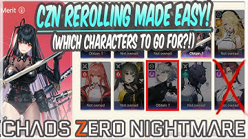 How to Reroll FAST and BEST Units in Chaos Zero Nightmare!