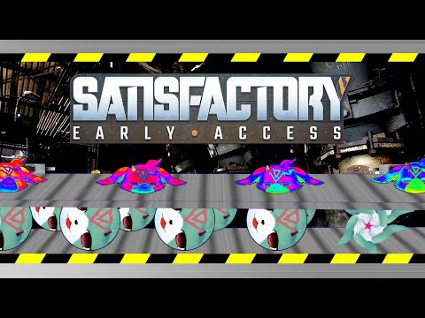 発電所ふやす【SATISFACTORY#】#4