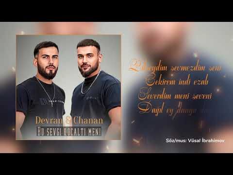 Devran  Chanan   Bu Sevgi Qocalti Meni  Azeri Music OFFICIAL