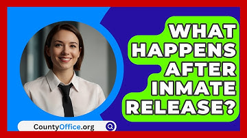 What Happens After Inmate Release? - CountyOffice.org