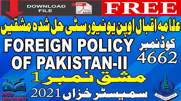 4662 AIOU Solved Assignments No. 1 | FOREIGN POLICY OF PAKISTAN-II | MA/MSc/M.Ed | Autumn 2021
