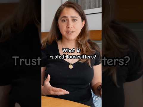 What is TrustedHousesitters? #housesitting #petparents #dogmom