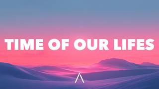 Pitbull - Time Of Our Lives (Lyrics) ft. Ne-Yo