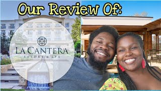 Resort Review: La Cantera Resort and Spa in San Antonio, Texas