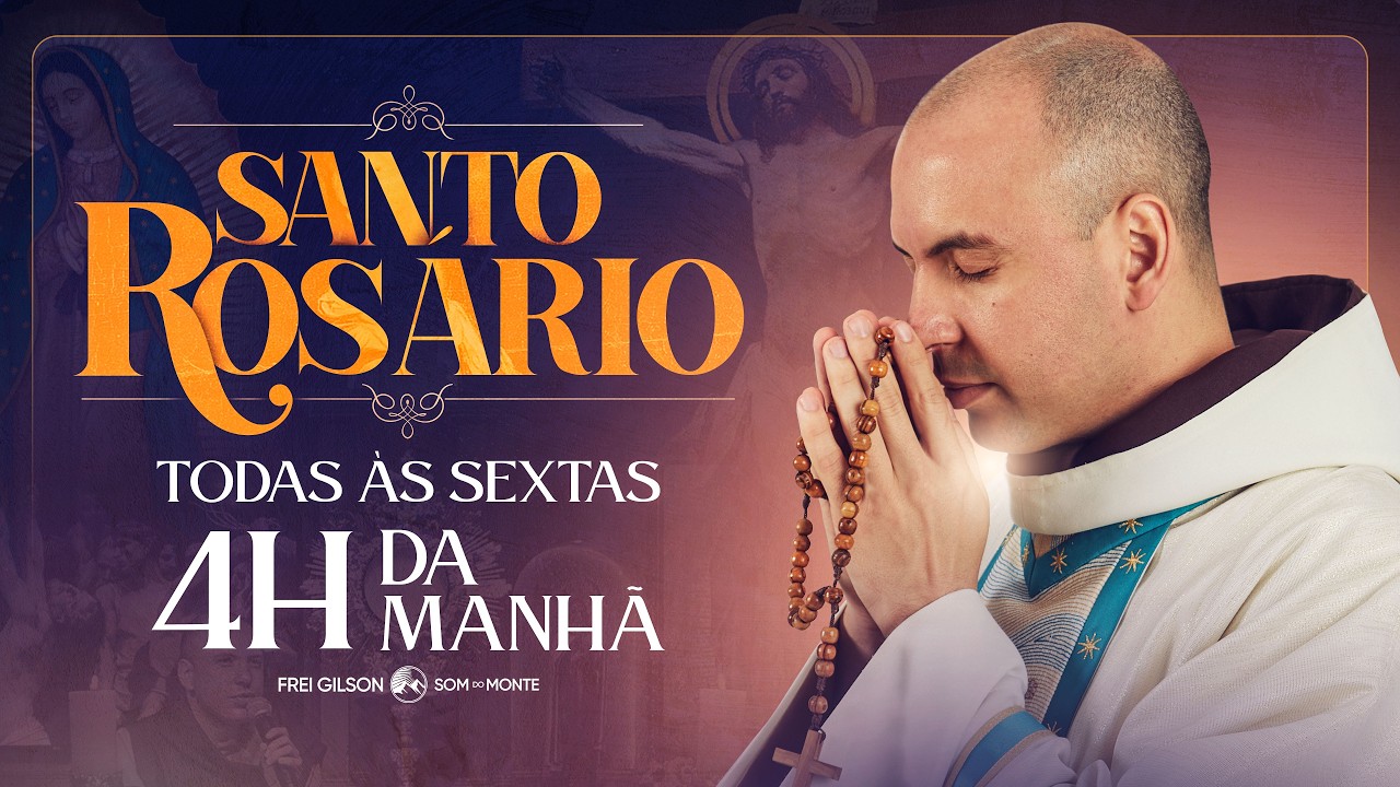 Santo Rosário | Sexta-feira | 04:00 | 31/07/2026 | Live Ao vivo