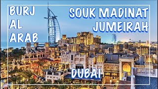 Souk madinat jumeirah | burj al arab ...