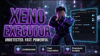 [NEW] XENO EXECUTOR ROBLOX | Download Free Undetected Exploit 2026 (PC)