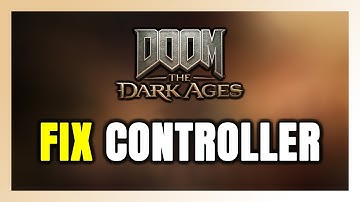 How to FIX DOOM: The Dark Ages Controller/Gamepad Not Working on PC