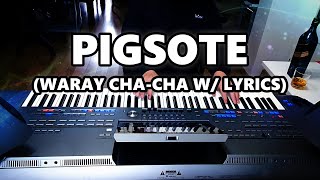 Pigsote|Waray Cha-cha|Instrumental with lyrics|Yamaha Tyros 5 chords