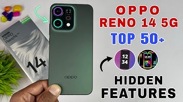 Oppo Reno 14 5G Top 50++ Hidden Features | Reno 14 Tips And Tricks | Oppo Reno 14 5G