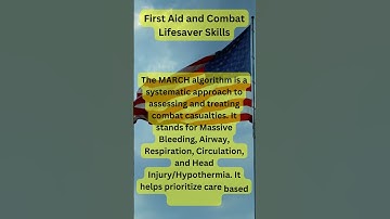 What is the purpose of the "MARCH" algorithm in combat casualty care, and what does it stand for?