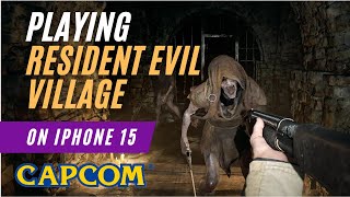 Unveiling the Terrifying World of 'Resident Evil Village' - Play with me on iPhone 15 Pro Max by 360TechBrews 124 views 6 months ago 23 minutes