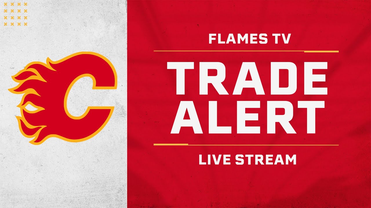 BREAKING Flames acquire Tyler Toffoli - Watch LIVE Interviews